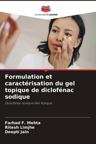 Produktbild: Formulation et caract&eacute;risation du gel topique de diclof&eacute;nac sodique