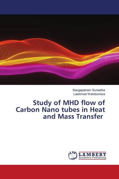 Produktbild: Study of MHD flow of Carbon Nano tubes in Heat and Mass Transfer