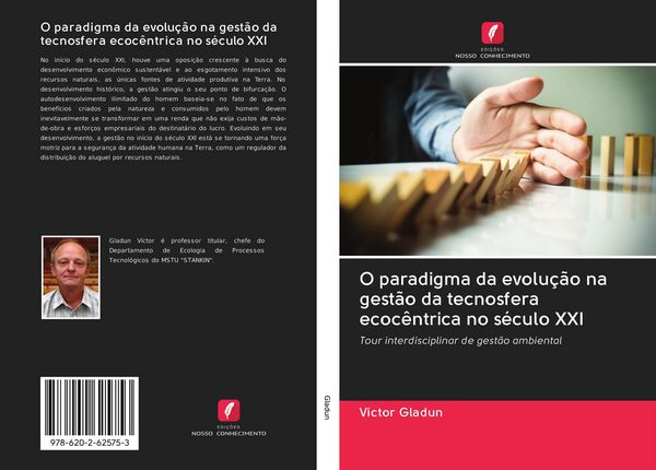Produktbild: O paradigma da evolu&ccedil;&atilde;o na gest&atilde;o da tecnosfera ecoc&ecirc;ntrica no s&eacute;culo XXI