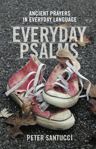Produktbild: Everyday Psalms: Ancient Prayers in Everyday Language