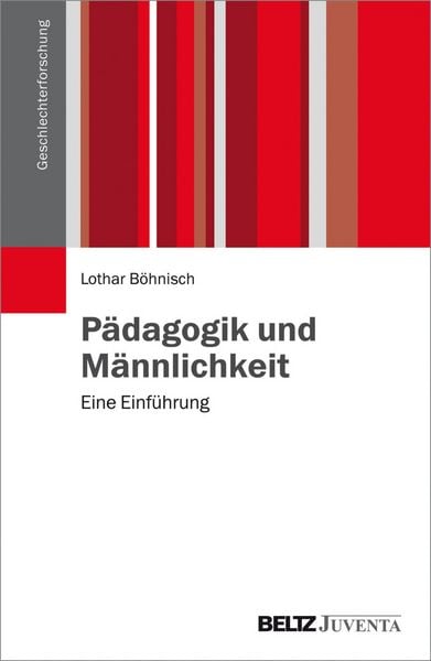 Produktbild: P&auml;dagogik und M&auml;nnlichkeit