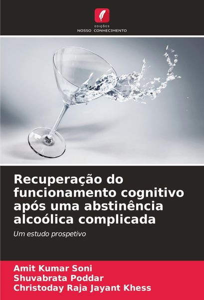 Produktbild: Recupera&ccedil;&atilde;o do funcionamento cognitivo ap&oacute;s uma abstin&ecirc;ncia alco&oacute;lica complicada