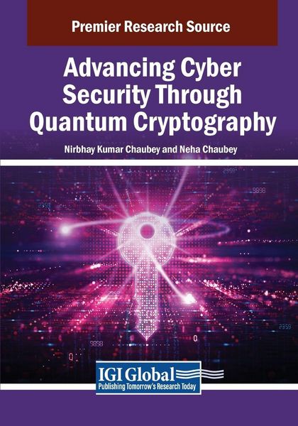 Produktbild: Advancing Cyber Security Through Quantum Cryptography