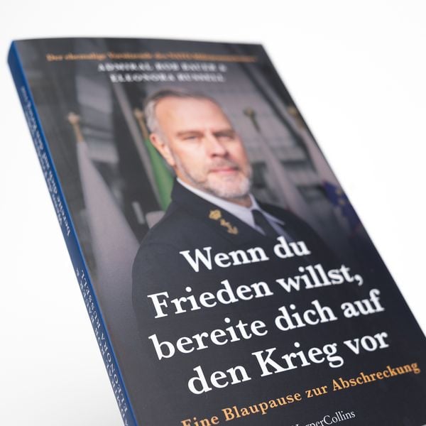 Produktbild: Wenn du Frieden willst, bereite dich auf den Krieg vor. Eine Blaupause zur Abschreckung
