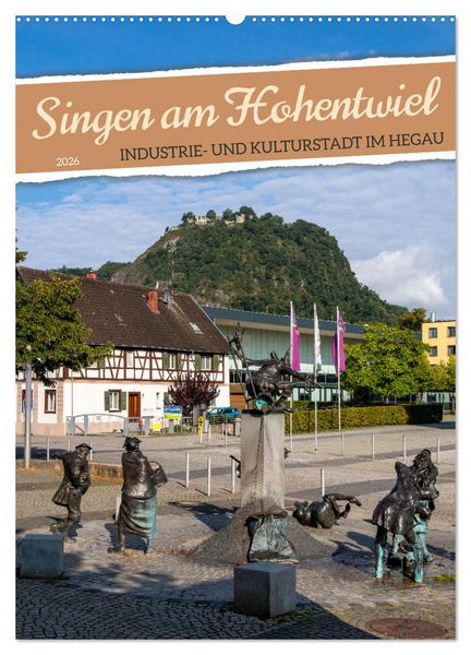 Produktbild: Singen am Hohentwiel (Wandkalender 2026 DIN A2 hoch), CALVENDO Monatskalender