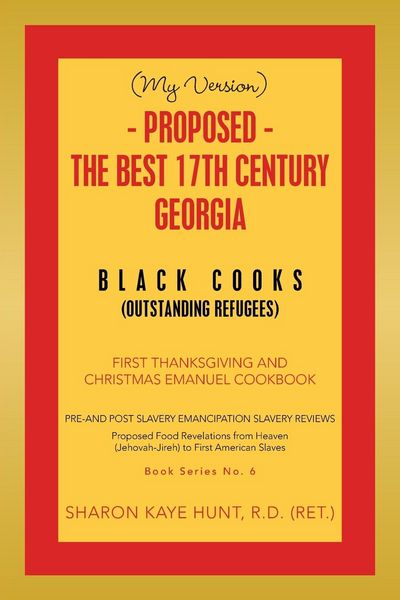Produktbild: (My Version) - Proposed - the Best 17Th Century Georgia Black Cooks