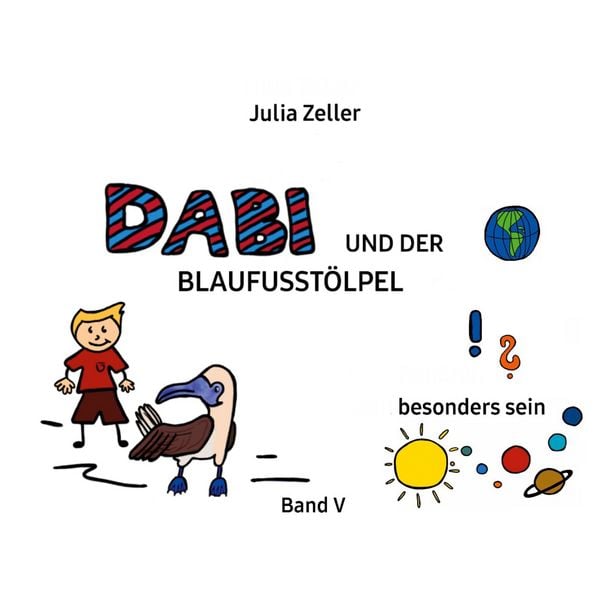 Produktbild: Dabi und der Blaufusst&ouml;lpel - vom besonders sein - Band V