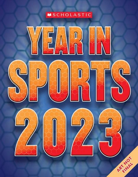 Produktbild: Buckley Jr, J: Scholastic Year in Sports 2023