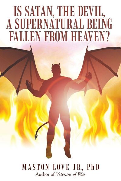 Produktbild: Is Satan, the Devil, a Supernatural Being Fallen from Heaven?