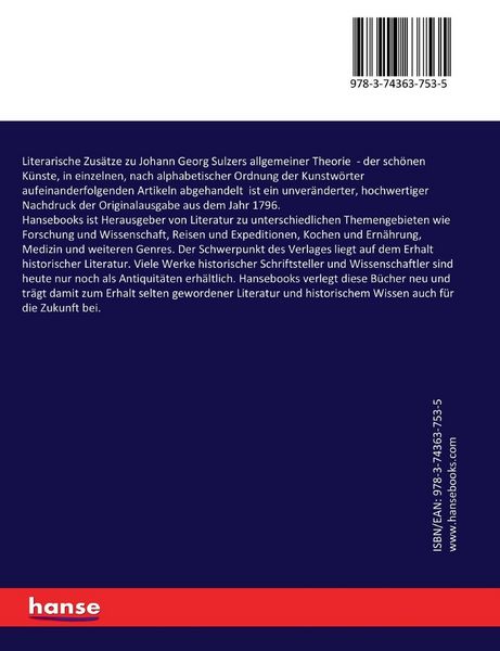 Produktbild: Literarische Zus&auml;tze zu Johann Georg Sulzers allgemeiner Theorie