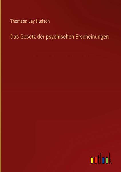 Produktbild: Das Gesetz der psychischen Erscheinungen