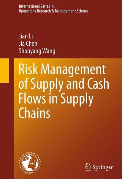 Produktbild: Risk Management of Supply and Cash Flows in Supply Chains