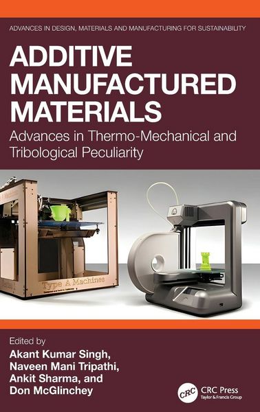 Produktbild: Additive Manufactured Materials