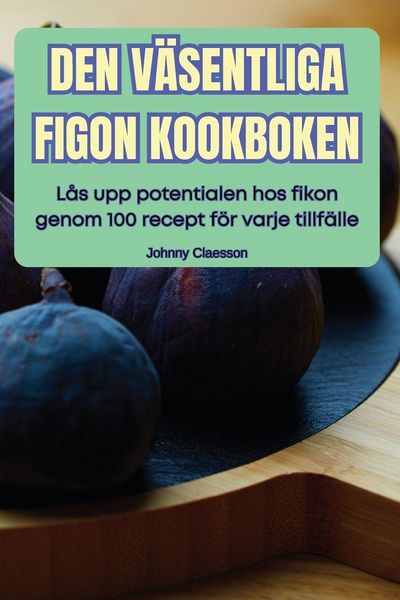 Produktbild: Den V&auml;sentliga Figon Kookboken