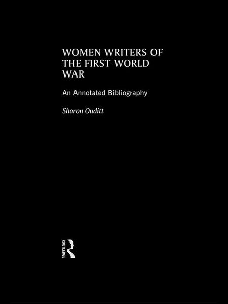 Produktbild: Women Writers of the First World War: An Annotated Bibliography