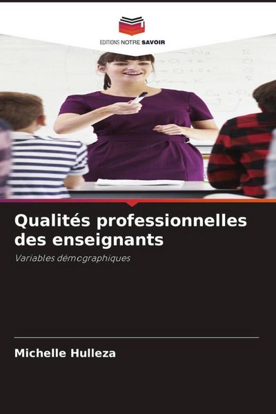 Produktbild: Qualit&eacute;s professionnelles des enseignants