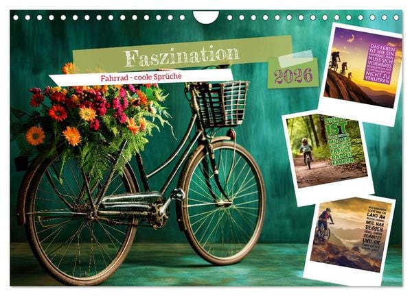 Faszination Fahrrad - coole Sprüche (Wandkalender 2026 DIN A4 quer), CALVENDO Monatskalender