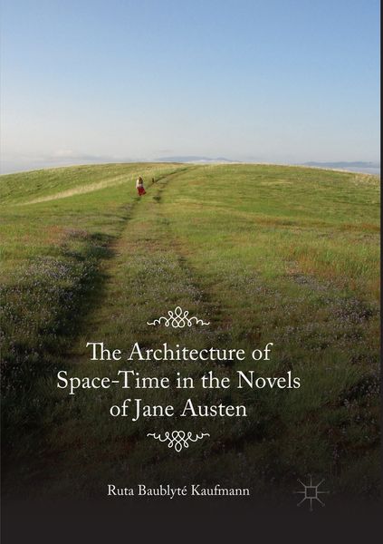 Produktbild: The Architecture of Space-Time in the Novels of Jane Austen