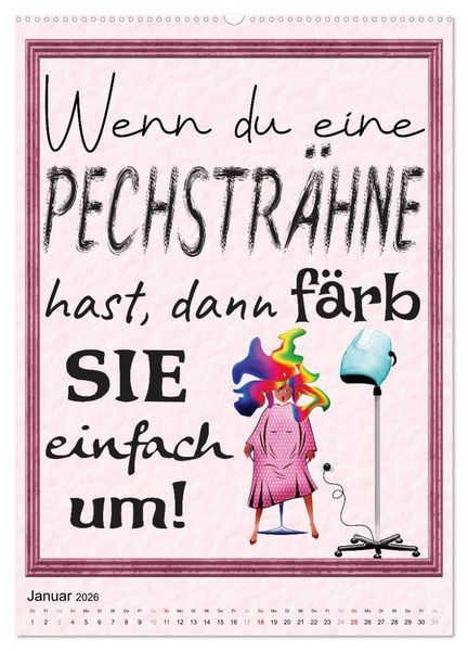 Produktbild: Friseur-Spr&uuml;che (hochwertiger Premium Wandkalender 2026 DIN A2 hoch), Kunstdruck in Hochglanz