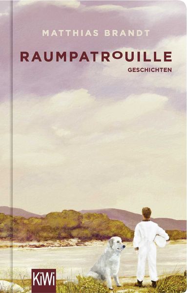 Raumpatrouille, Gebundene Ausgabe von Matthias Brandt, Kiepenheuer & Witsch