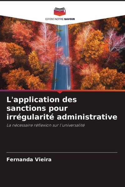 Produktbild: L'application des sanctions pour irr&eacute;gularit&eacute; administrative