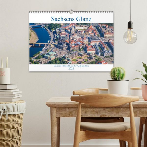 Produktbild: Sachsens Glanz - historische H&ouml;hepunkte aus der Vogelperspektive (Wandkalender 2026 DIN A3 quer), CALVENDO Monatskalender