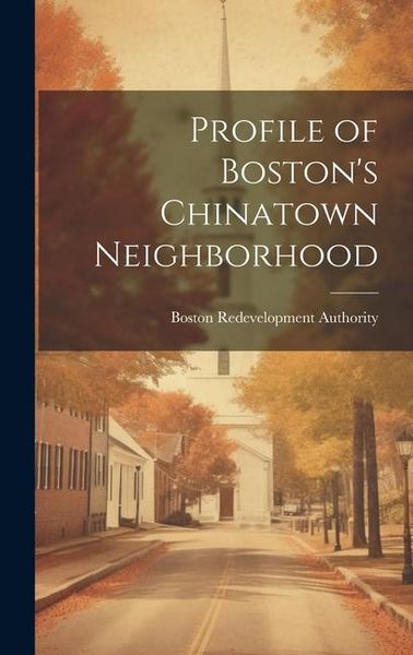 Produktbild: Profile of Boston's Chinatown Neighborhood