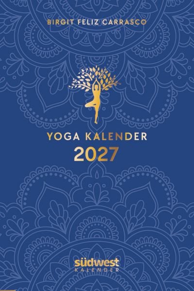 Produktbild: Yoga-Kalender 2027 - Taschenkalender mit Mantras, Meditationen, Affirmationen und Hintergrundgeschichten - im praktischen Format 10,0 x 15,5 cm, mit zahlreichen Illustrationen und Leseb&auml;ndchen