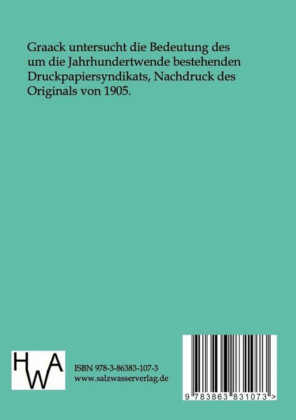 Produktbild: Eine Untersuchung &uuml;ber die volkswirtschaftliche Bedeutung des Verbandes Deutscher Druckpapier-fabriken (Druckpapier-Syndikat)
