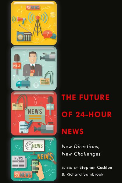 Produktbild: The Future of 24-Hour News