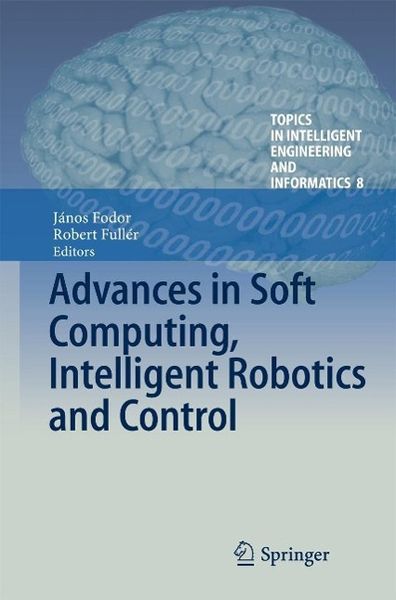 Produktbild: Advances in Soft Computing, Intelligent Robotics and Control