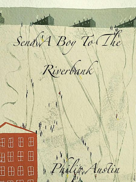 Produktbild: Send A Boy To The River Bank