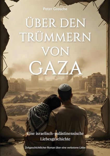 Produktbild: &Uuml;ber den Tr&uuml;mmern von Gaza