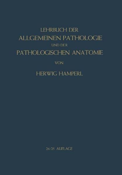 Produktbild: Lehrbuch der allgemeinen Pathologie und der pathologischen Anatomie