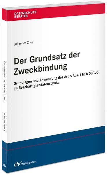 Produktbild: Der Grundsatz der Zweckbindung