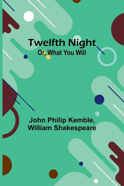 Produktbild: Twelfth Night; Or, What You Will