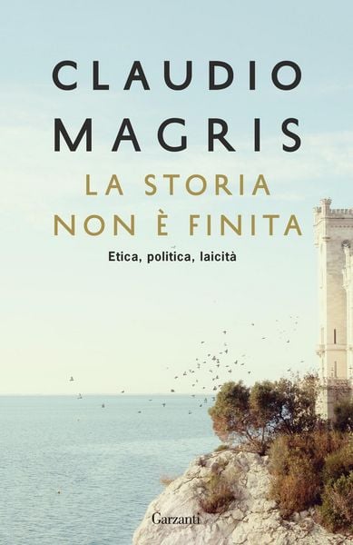 Produktbild: La storia non è finita. Etica, politica, laicità