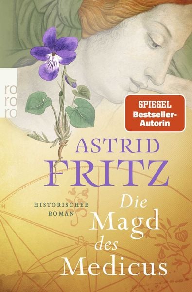 Die Magd des Medicus, Taschenbuch von Astrid Fritz, Rowohlt Taschenbuch