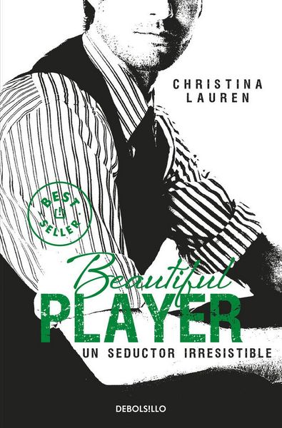 Produktbild: Beautiful Player. Un seductor irresistible: Serie Beautiful Bastard 3