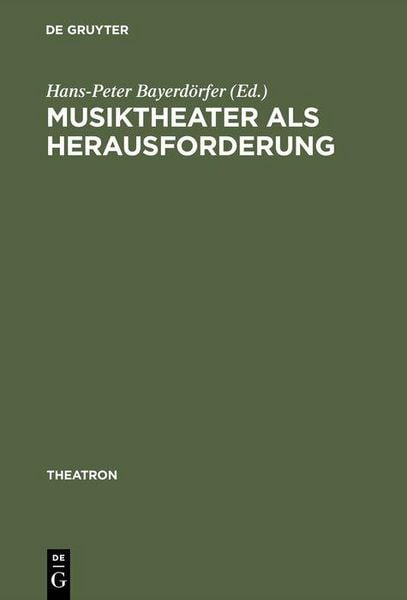 Produktbild: Musiktheater als Herausforderung