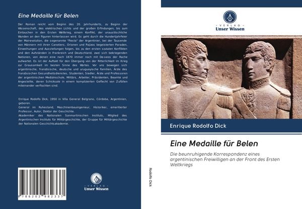 Eine Medaille für Belen, Taschenbuch von Enrique Rodolfo Dick, Verlag Unser Wissen, 978-620-2-98233-7