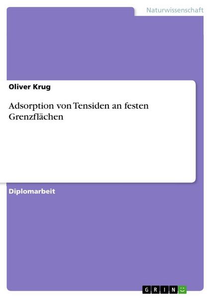 Produktbild: Adsorption von Tensiden an festen Grenzfl&auml;chen