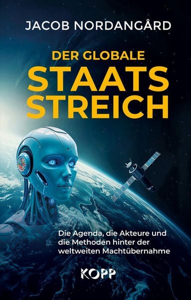 Produktbild: Der globale Staatsstreich