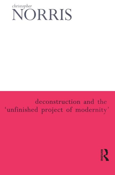Produktbild: Deconstruction and the 'Unfinished Project of Modernity'