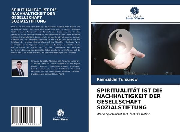 Spiritualität ist die Nachhaltigkeit der Gesellschaft Sozialstiftung, Taschenbuch von Ramziddin Tursunow, Verlag Unser Wissen, 9786204006888