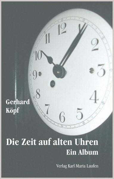 Produktbild: Die Zeit auf alten Uhren