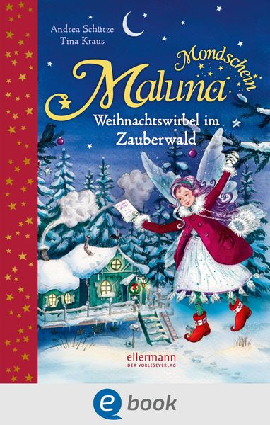 Produktbild: Maluna Mondschein. Weihnachtswirbel im Zauberwald
