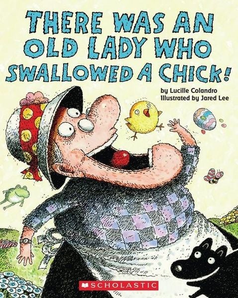 Produktbild: There Was an Old Lady Who Swallowed a Chick!