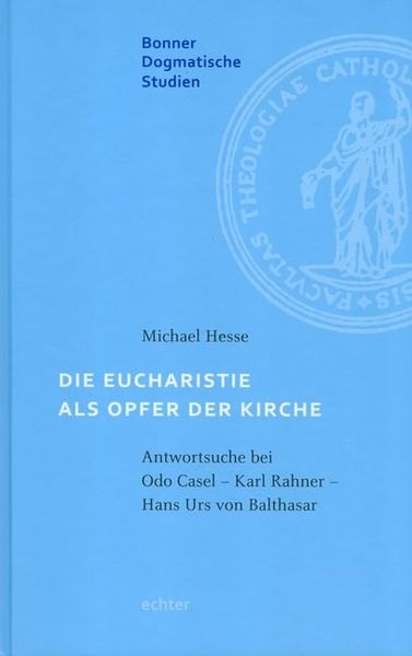 Produktbild: Die Eucharistie als Opfer der Kirche