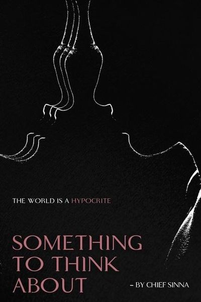 Produktbild: Something To Think About, The World is a Hypocrite